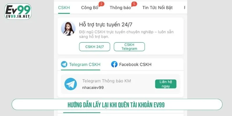 Hướng dẫn lấy lại khi quên tài khoản EV99