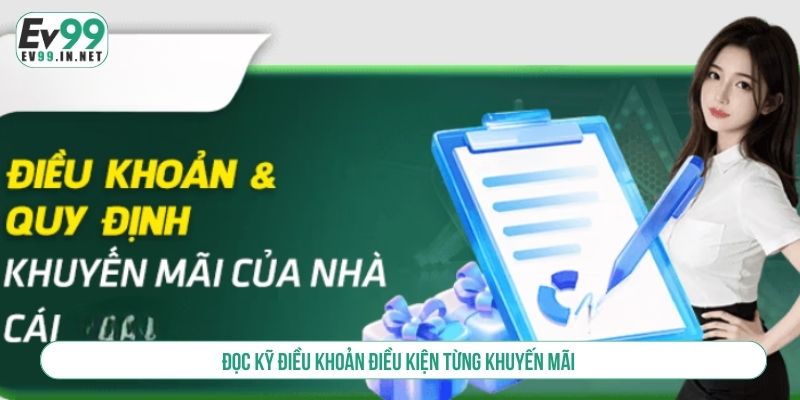 Ưu Đãi Thành Viên Mới EV99 Ngập Tràn Quà Khủng Đọc kỹ điều khoản điều kiện từng khuyến mãi