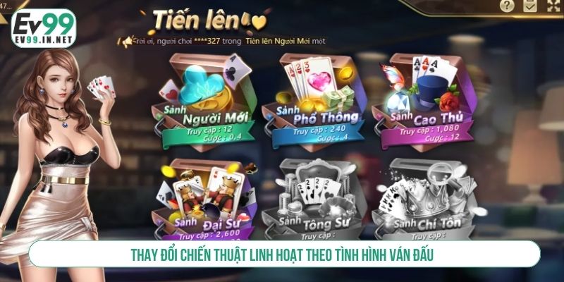 Thay đổi chiến thuật linh hoạt theo tình hình ván đấu 