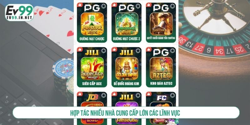 Hợp tác nhiều nhà cung cấp lớn các lĩnh vực