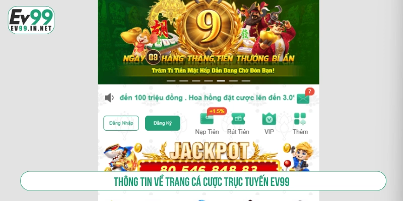 EV99 🎯 Cổng Game Đổi Thưởng Uy Tín – Nhận 99K Miễn Phí Thông tin về trang cá cược trực tuyến EV99