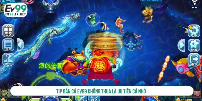 8+ Tip Bắn Cá EV99 Không Thua Từ Tay Chuyên Tip bắn cá EV99 không thua là ưu tiên cá nhỏ